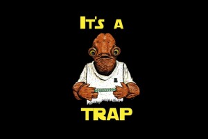 Admiral Ackbar, it's a trap